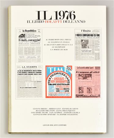 IL 1976 - IL LIBRO BOLAFFI DELL'ANNO volume contenente 5 opere grafiche...