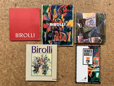 RENATO BIROLLI - Lotto unico di 5 cataloghi