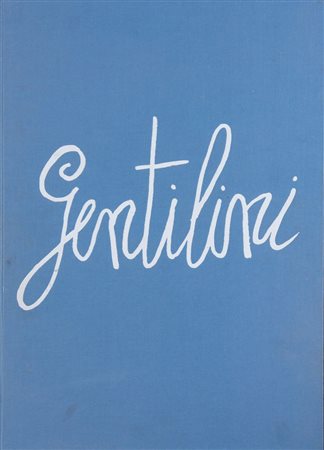 FRANCO GENTILINI (Faenza 1909 - Roma 1981) Cartella contenente la raccolta di...