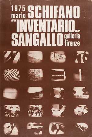 Mario Schifano (Homs 1934 - Roma 1998), Poster “1975 Mario Schifano INVENTARIO Sangallo Galleria Firenze”.