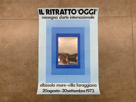 LOCANDINE AUTOGRAFATE (JOSEF ALBERS E GETULIO ALVIANI) - Il ritratto 'Oggi'. Rassegna d'arte internazionale, 1973