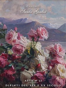 Dipinti del XIX e XX secolo - Nature morte e fiori