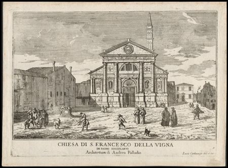 Luca Carlevaris (1664-1730): CHIESA DI S. FRANCESCO DELLA VIGNA, DE PADRI ZOCCOLANTI, ARCHITETTURA DI ANDREA PALLADIO