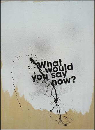 CARREGA UGO Genova 1935 - Milano 2014 "What would you say now?"