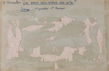 Giulio Turcato (Mantova, 1912 - Roma, 1995) La pace non viene da sola - 1°...
