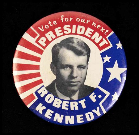 Kennedy, Robert (Brookline, 20 novembre 1925 – Los Angeles, 6 giugno 1968)
Spilla elezioni 1968
