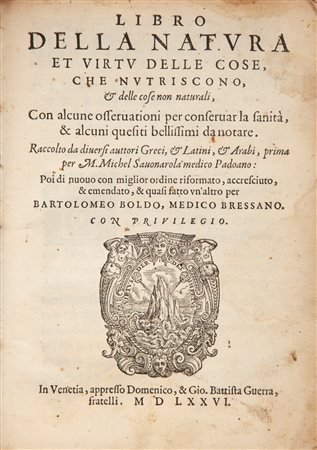 Michele Savonarola, Bartolomeo Boldo. Libro della natura et virtu delle cose,...