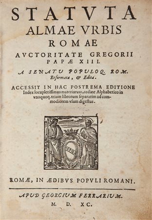 Statuta almae urbis Romae auctoritate Gregorii Papae XIII A Senatu Popoloq....
