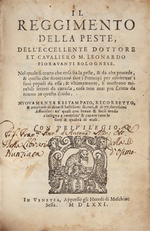 Leonardo Fioravanti. Il reggimento della peste nuovamente ristampato,...