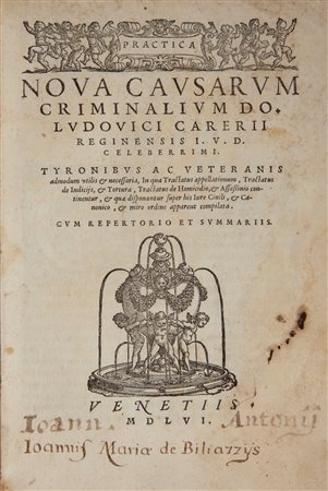 Ludovico Careri. Practica Nova Causarum Criminalium In 8° piccolo Edizione...