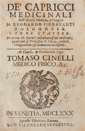 Leonardo Fioravanti. De' capricci medicinali Libri quattro. Di nuovo di...