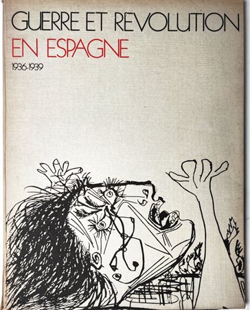 Guerre Et Revolution En Espagne, 1977.