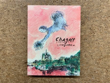 MONOGRAFIE DI ARTE GRAFICA (MARC CHAGALL) - Chagall. Lithographs VI. 1980-1985, 1986