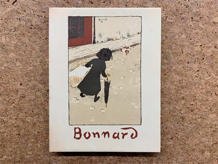 MONOGRAFIE DI ARTE GRAFICA (PIERRE BONNARD) - Bonnarde lithographe, 1952