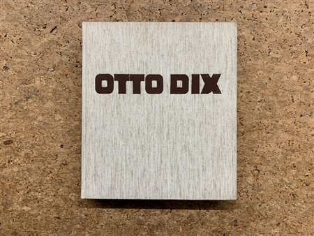OTTO DIX - Otto Dix 1891-1969. Oeuvre der gemalde, 1981