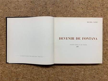 LUCIO FONTANA - Devenir de Fontana, 1961