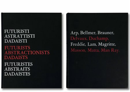 Futuristi Astrattisti Dadaisti: Arp, Bellmer, Brauner, Delvaux, Duchamp, Freddie, Lam, Magritte, Masson, Matta, Man Ray, 1962