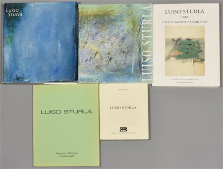 LOTTO COMPOSTO DA 5 LIBRI: LUISO STURLA opere dal 1985 al 1999 - Stefano...