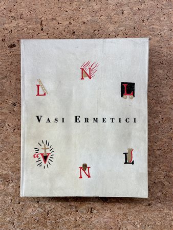 CATALOGHI AUTOGRAFATI (MIMMO PALADINO) - Mimmo Paladino. Vasi ermetici, 1994