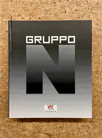 GRUPPO ENNE - Gruppo N. Oltre la pittura, oltre la scultura, l'arte programmata / Programmierte Kunst: mehr als Malerei, mehr als Bildhauerei, 2009
