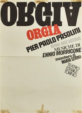 ORGIA OPERA DI PASOLINI-MORRICONE manifesto, cm 100x70, realizzato da Arti...