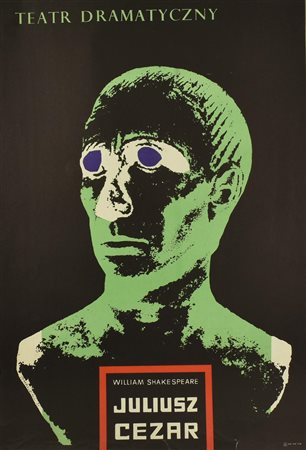 JULIUSZ CEZAR manifesto, 87x59 cm Realizzato dal Teatr Dramatyczny nel 1968...