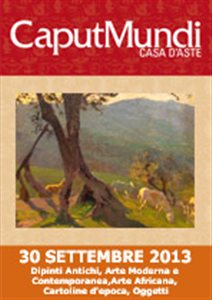 Asta del 30/09/2013 - Dipinti Antichi, Arte Moderna e Contemporanea, Arte Africana, Cartoline d'epoca