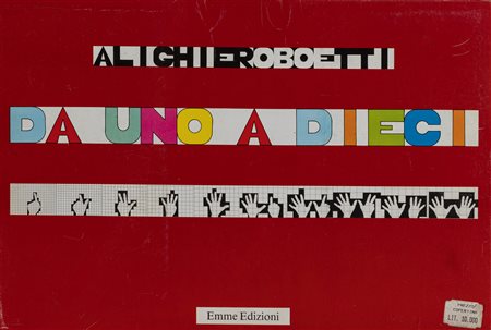 Alighiero Boetti (Torino 1940-Roma 1994)  - Da uno a dieci, 1980