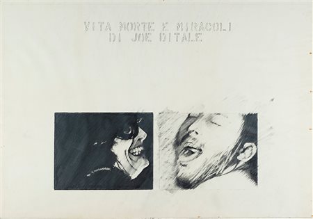 Paolo Baratella (Bologna 1935)  - Vita Morte e Miracoli di Joe Ditale, Vita Morte e Miracoli di Joe Ditale