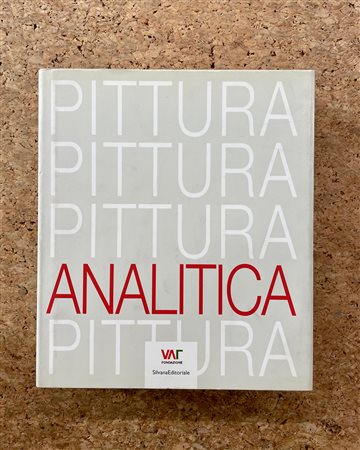 PITTURA ANALITICA - Pittura Analitica, 2008