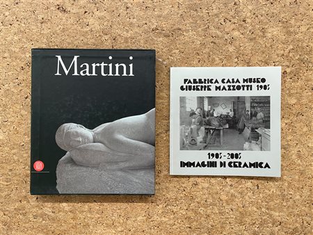 ARTURO MARTINI E GIUSEPPE MAZZOTTI - Lotto unico di 2 cataloghi