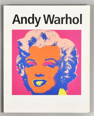 ANDY WARHOL: IL GENIO DELLA POP-ART catalogo della mostra omonima tenutasi...