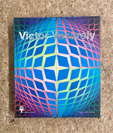 VICTOR VASARELY - Victor Vasarely, 2007