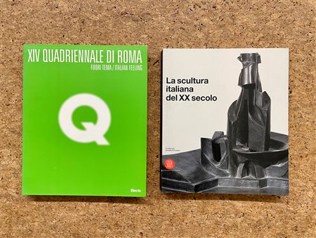 SCULTURA ITALIANA DEL XX SECOLO E QUADRIENNALE DI ROMA - Lotto unico di 2 cataloghi