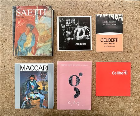 GIORGIO CELIBERTI, BRUNO SAETTI E MINO MACCARI - Lotto unico di 6 cataloghi