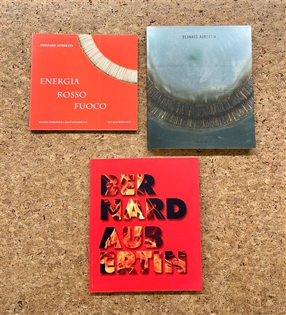 BERNARD AUBERTIN - Lotto unico di 3 cataloghi
