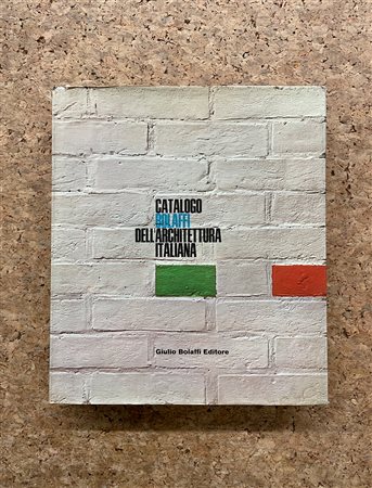 ANNUARI BOLAFFI (ARCHITETTURA) - Catalogo Bolaffi dell'architettura italiana, 1966