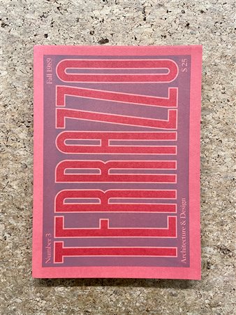 TERRAZZO Terrazzo. Architecture & Design, 1989 Numero 3 (Fall 1989) della...