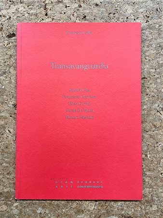 TRANSAVANGUARDIA - Transavanguardia, 1993