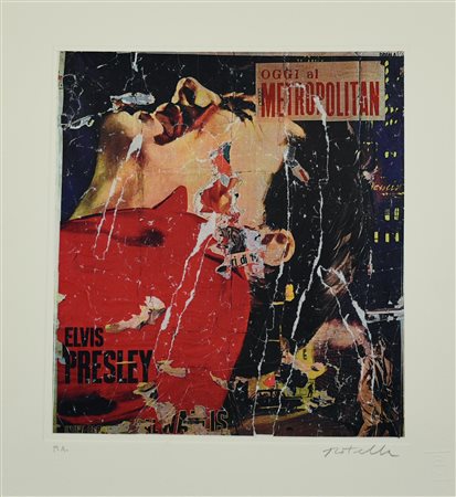 Mimmo Rotella (1918 - 2006) ELVIS, 2005 serigrafia e decollage, cm 37x35; es....