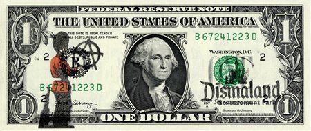 Banksy, Dismal dollar with Anarchy. 2015.