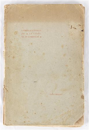 D'Annunzio, Gabriele (Pescara 1863 -  Gardone Riviera 1938) - La Canzone di Garibaldi