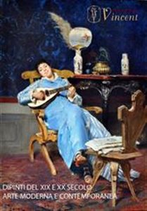 Asta N. 60 - Dipinti e Sculture Del XIX e XX Secolo, Arte Moderna e Contemporanea