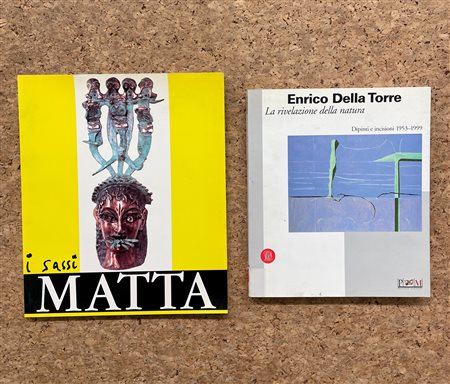 ENRICO DELLA TORRE E ROBERTO SEBASTIAN MATTA - Lotto unico di 2 cataloghi