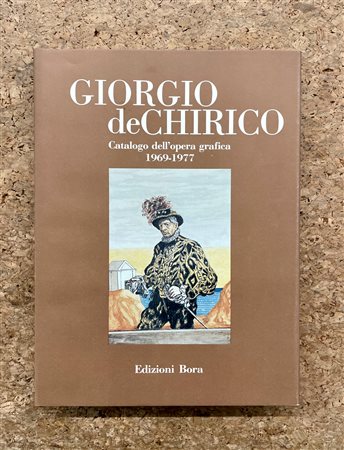GIORGIO DE CHIRICO - Catalogo dell'opera grafica 1969-1977, 1990