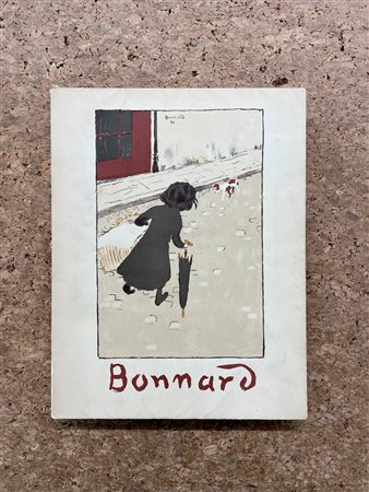MONOGRAFIE DI ARTE GRAFICA (PIERRE BONNARD) - Pierre Bonnard. Litographe, 1952