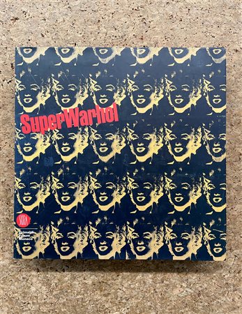ANDY WARHOL - Andy Warhol. SuperWarhol, 2003