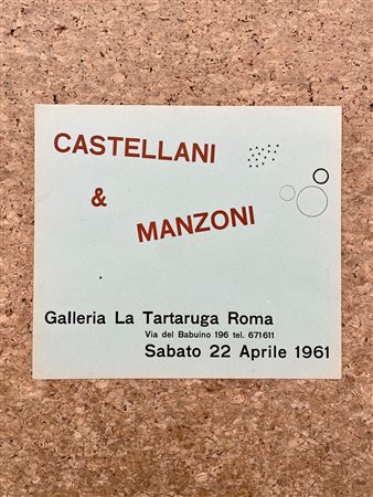INVITI E LOCANDINE: GALLERIA LA TARTARUGA, ROMA (ENRICO CASTELLANI E PIERO MANZONI) - Castellani & Manzoni, 1961