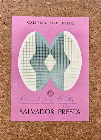 INVITI E LOCANDINE: GALLERIA APOLLINAIRE, MILANO (SALVADOR PRESTA) - Salvador Presta, 1966