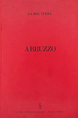 Cartella di incisioni, La mia terra, l'Abruzzo